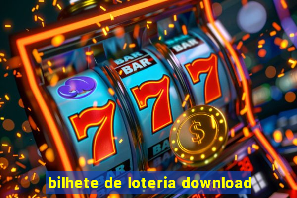 bilhete de loteria download